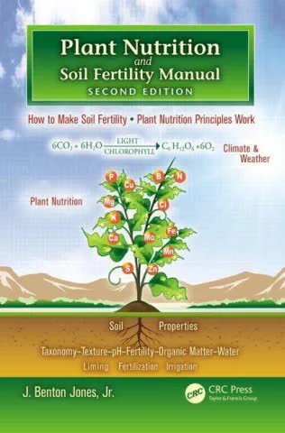 Plant Nutrition and Soil Fertility Manual Second Edition