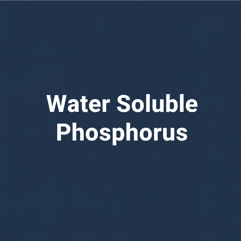 Water Soluble Phosphorus